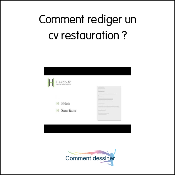 Comment rediger un cv restauration